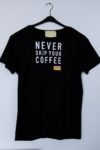 KAFFEEKULTUR Shirt "Never Skip"